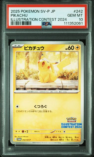 2025 POKEMON JAPANESE SV-P PROMO #242 PIKACHU ILLUSTRATION CONTEST 2024 PSA10