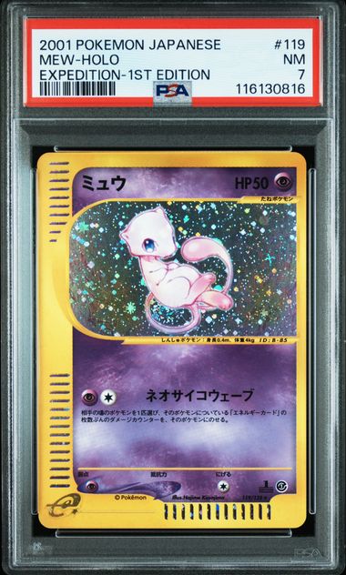 2001 JAPANESE EXPEDITION #119 MEW-HOLO EXPEDITION-1ST EDITION PSA7