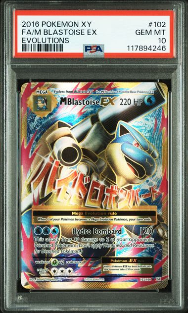 2016 XY EVOLUTIONS #102 FA/M BLASTOISE EX EVOLUTIONS PSA 10