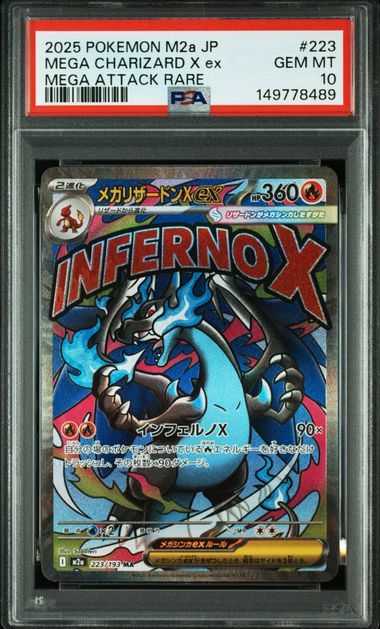 2025 POKEMON JAPANESE M2a-MEGA DREAM ex #223 MEGA CHARIZARD X ex MEGA ATTACK RARE PSA10